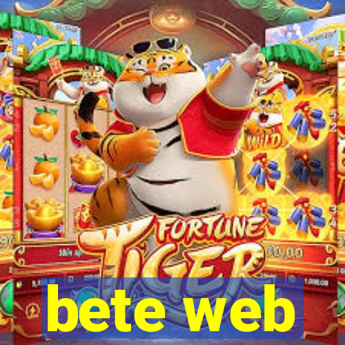 bete web